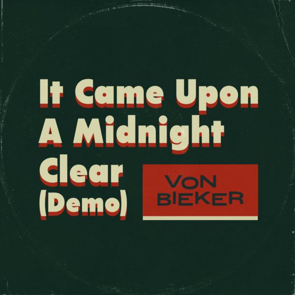 It Came Upon a Midnight Clear (demo) 🎵
